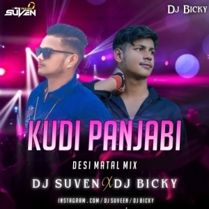 KUDI PUNJABI (DESI MATAL MIX) DJ SUVEN X DJ BICKY-(OdiaDjs.In).mp3