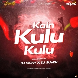 KAIN KULU KULU (VIRAL DANCE MIX) DJ VICKY X DJ SUVEN-(OdiaDjs.In).mp3