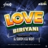 LOVE BIRIYANI (FEEL THE SAMBALPURI RHYTHM) DJ SUVEN X DJ VICKY (OdiaDjs.In)
