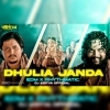 DHULIA JANDA (EDM X RHYTHMATIC) DJ ADITYA DKL (OdiaDjs.In)