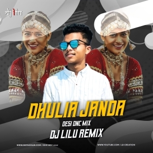 DHULIA JANDA (DESI DANCE MIX) DJ LILU-(OdiaDjs.In).mp3