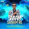 SANAM SANAM RE PURULIA SONG (TAPORI HUMMING) DJ NANDA X DJ JONA X PG EDITING (OdiaDjs.In)
