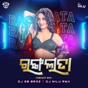 RANGALATA (CIRCUIT MIX) DJ SB BROZ OFFICIAL x DJ NILU RMX-(OdiaDjs.In).mp3