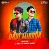 GADIR MIRROR (TAPORI EDM MIX) DJ ROCKY X DJ CHANDAN MORODA (OdiaDjs.In)