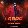 Laado (Mashup Remix)   Deejay K (OdiaDjs.In)