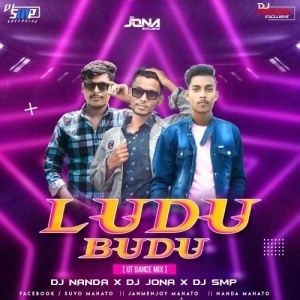 Ludu Budu (Ut Dance Mix) DJ Nanda Nd DJ Jona Ft. DJ Smp-(OdiaDjs.In).mp3