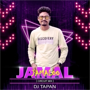 Jamal Jamalo (Circuit Mix) Dj Tapan-(OdiaDjs.In).mp3