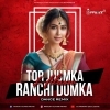 Tor Jhumka Hilaow Ranchi Dumka (Khortha Dance Remix) Dj Pravat Exclusive (OdiaDjs.In)