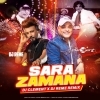 SAARA ZAMANA (JUNGLE TERROR REMIX)   DJ CLEMENT DSOUZA x DJ REME (OdiaDjs.In)
