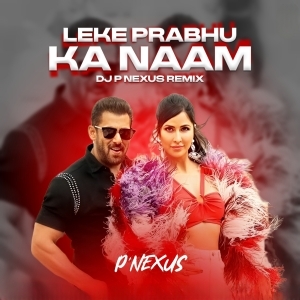 Leke Prabhu Ka Naam (Remix) - DJ P Nexus-(OdiaDjs.In).mp3