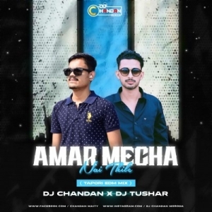 MECHA NAI THILE (TAPORI EDM MIX) DJ CHANDAN MORODA X DJ TUSHAR-(OdiaDjs.In).mp3