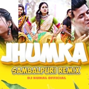 Jhumka (Sambalpuri Remix) Dj Kunal Official-(OdiaDjs.In).mp3