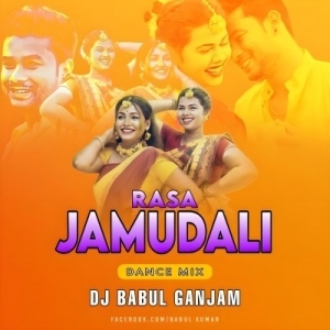 RASA JAMUDALI (DANCE MIX) DJ BABUL GANJAM-(OdiaDjs.In).mp3
