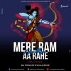 Mere Ram Ayodhya Aa Rahe (Edm x Tapori) Dj Pravat Exclusive (OdiaDjs.In)