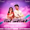 TOR SAITANI (SAMBALPURI REMIX) DJ STARLIN X DJ RAKESH RKL (OdiaDjs.In)