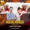 Mahalmanda (Tapori Mix) DJ Manti Nd DJ Urx Nd DJ Girish (OdiaDjs.In)