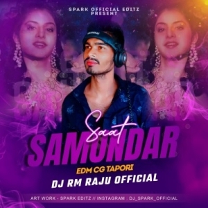 SAAT SAMUNDAR PAAR (EDM X CG TAPORI MIX) DJ RM RAJU-(OdiaDjs.In).mp3