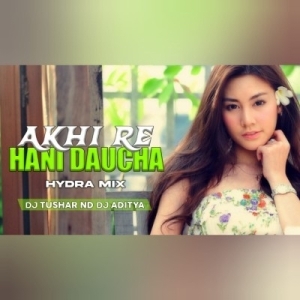 AKHIRE HANI DAUCHA (HYDRA-MIX) DJ TUSHAR ND DJ ADITYA-(OdiaDjs.In).mp3