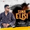SUNA ELISI (CG TAPORI) DJ HIMANSHU EXCLUSIVE (OdiaDjs.In)