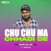 CHU CHU MA CHHADIDE (TAPORI EDM MIX) DJ ADITYA (OdiaDjs.In)