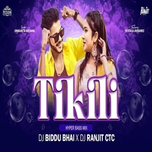 Tikili (Sambalpuri Hyper Bass Mix) Dj Biddu Bhai x Dj Ranjit Ctc-(OdiaDjs.In).mp3