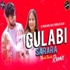 Gulabi Sharara (Remix) Dj Manik (OdiaDjs.In)