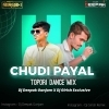 Chudi Payl (Tapori Dance Mix) Dj Deepak Gm X Dj Girish (OdiaDjs.In)
