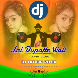 O Lal Dupatte Wali (Local Dance Step) Dj M Remix-(OdiaDjs.In).mp3