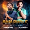 Bam Bhole (Circuit Mix)   DJ Rizwan DJ Bobby (OdiaDjs.In)