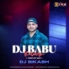 DJ BABU RETURN (CIRCUIT MIX) DJ BIKASH (OdiaDjs.In)