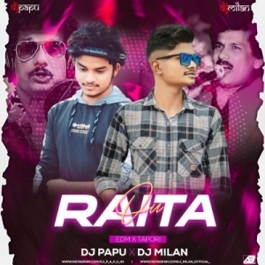 Oou Raita Lo (Edm x Tapori) Dj Papu Official x Dj Milan-(OdiaDjs.In).mp3