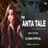 TOR ANTA TALE (SAMBALPURI EDM X TAPORI) DJ BABA OFFICIAL (OdiaDjs.In)
