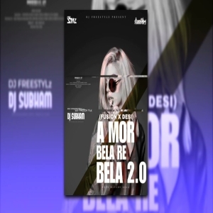 BELA 2.0 DJ FREESTYLz Nd DJ SUBHAM BBSR-(OdiaDjs.In).mp3