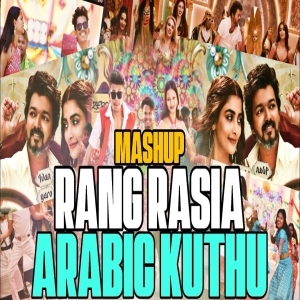 RANG RASIA X ARABIC KUTHU (MASHUP MIX) DJ GRX-(OdiaDjs.In).mp3