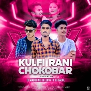 Kulfi Rani (Sambalpuri Remix) Dj Madhu Nd Dj Lucky Ft Dj Bablu-(OdiaDjs.In).mp3