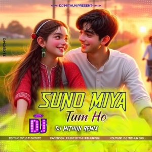 Suno Miya Tum Ho (New 4 Step Jumping Bass) Dj MithuN Back-(OdiaDjs.In).mp3