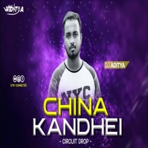 China Kandhei (Private Circuit Drop) Dj Aditya-(OdiaDjs.In).mp3