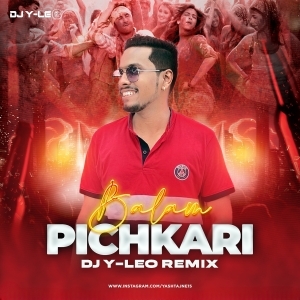 Balam Pichkari (2024 Remix) DJ Y-Leo-(OdiaDjs.In).mp3