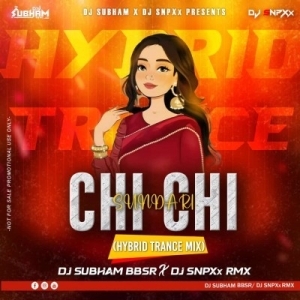 Chhi Chhi Sundari (Sambalpuri Haybrid Trance) Dj Subham BBSR X DJ SNPXx Rmx-(OdiaDjs.In).mp3