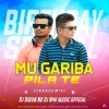 Mu Gariba Pila Te (Birthday Spl Trance Mix) DJ Sibun Nd Nhr Music Official (OdiaDjs.In)