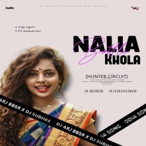 NALIA BOTALA KHOLA (HUNTER CIRCUIT) DJ ARJ BBSR X DJ SUBHAM BBSR-(OdiaDjs.In).mp3