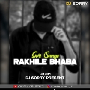 GORI SANGE RAKHILE BHABA (TAPORI EDM MIX) DJ SORRY PRESENTS-(OdiaDjs.In).mp3