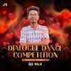 Dialogue Dance With Competition Sound Dance (2024) DJ MLK (OdiaDjs.In)