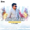 JHUMKA (MASHUP EDM DROPS MIX) DJ TOM BBSR (OdiaDjs.In)
