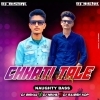 CHHATI TALE DING DONG (NAUGHTY BASS) DJ BISHAL X DJ NIKHIL X DJ RAJESH KDP (OdiaDjs.In)