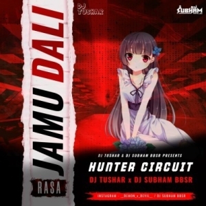 Rasa Jamu Dali (Hunter Circuit) DJ Tushar x DJ Subham BBSR-(OdiaDjs.In).mp3