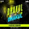 DHAKUL DHAKUL HEART (MONSTER CIRCUIT X DANCE MIX) DJ BLOODY X DJ SUBHAM BBSR (OdiaDjs.In)