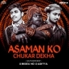 Aasman Ko Chukar Dekha (South Edm ) Dj Biddu Nd Dj Aditya (OdiaDjs.In)