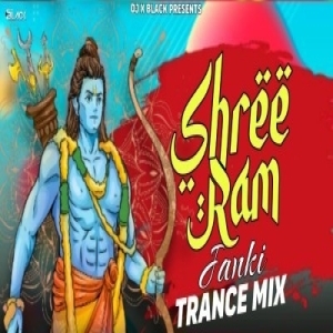 SHREE RAM JANKI (TRANCE MIX) DJ X BLOCK-(OdiaDjs.In).mp3