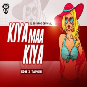 Kiya Kiya Maa (Edm X Tapori Remix) DJ SB BroZ Official-(OdiaDjs.In).mp3